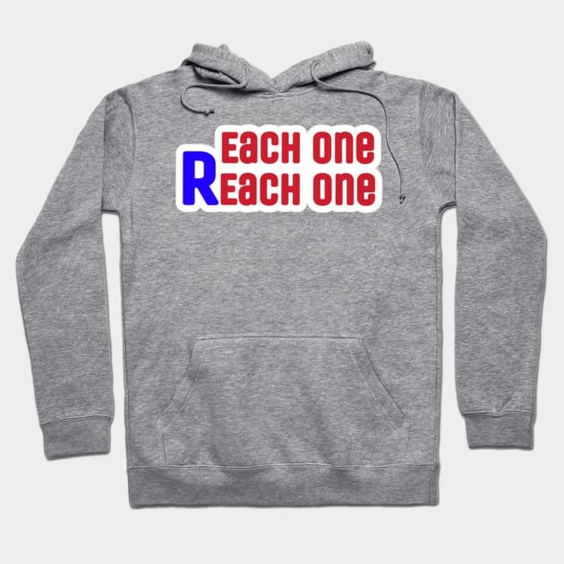 Each One Reach One - Front Hoodie by SubversiveWare